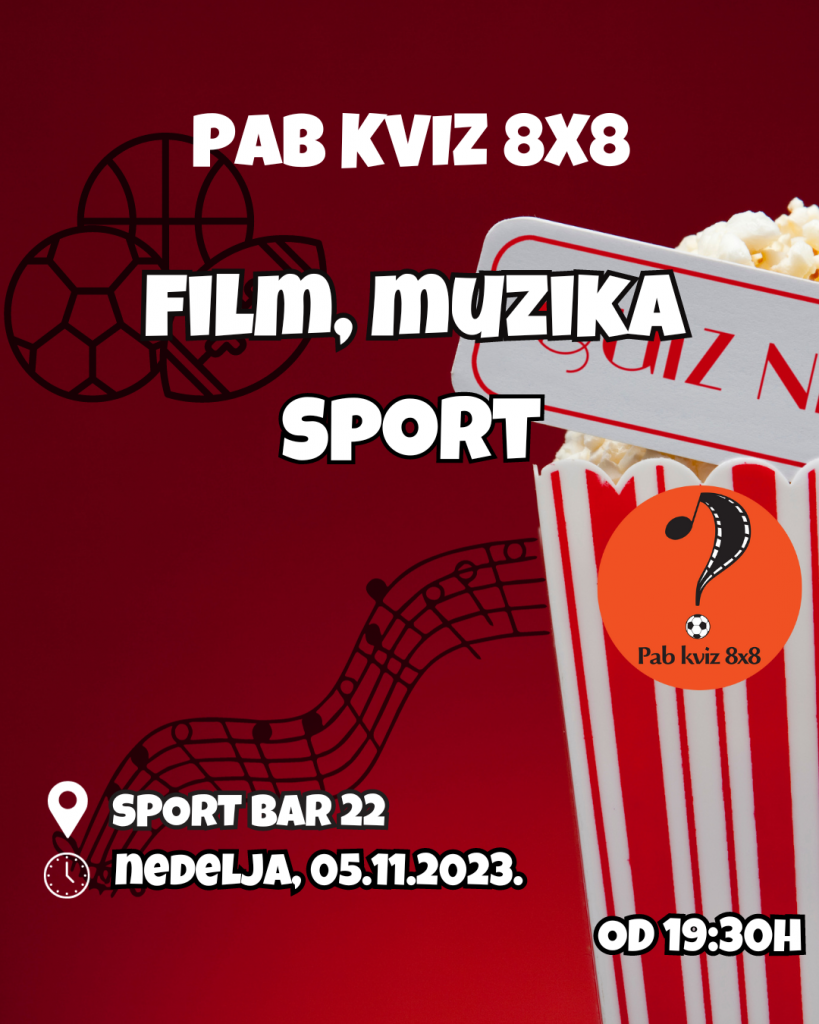 Sport bar 22 – MUZIKA, SPORT I FILM